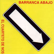 El cuarteto de nos ElCuartetoDeNos-BarrancaAbajo1995