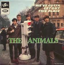 The Animals - We Gotta Get Out Of This Place The Animals - We Gotta Get Out Of This Place