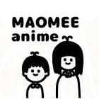 マオメエアニメ