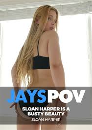 Sloan harper pov porn videos jpg x Sloan harper pov