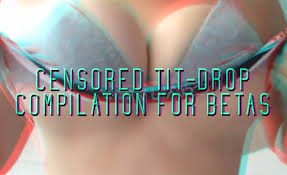 Titty drop compilation part jpg x Tit drop