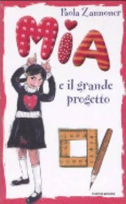 Risultati immagini per mia e il grande progetto di paola zannon