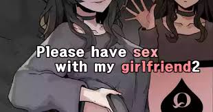 Please have sex with girlfriend after english jpg x Please fuck my girlfriend