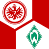 Eintracht Frankfurt – Werder Bremen