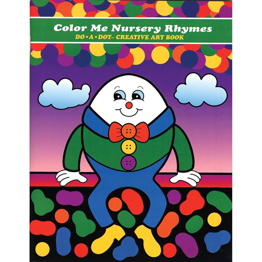 Color Me Nursery Rhymes Do-A-Dot Creative Activity Book