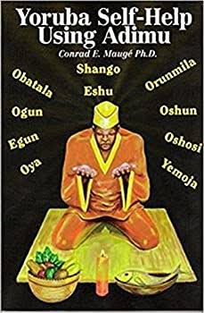 Yoruba Self-Help Using Adimu Paperback by Conrad E. Mauge - Used (Very Good) - 094227296X by Original Books | Thriftbooks.com