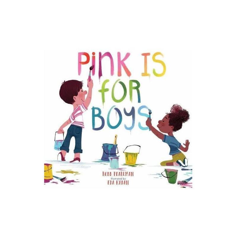 Pink Is for Boys [Book]