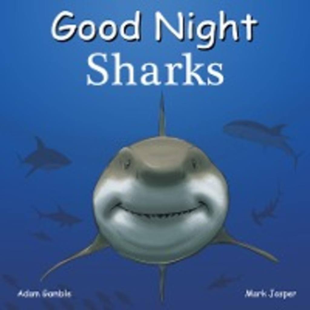 Good Night Sharks [Book]