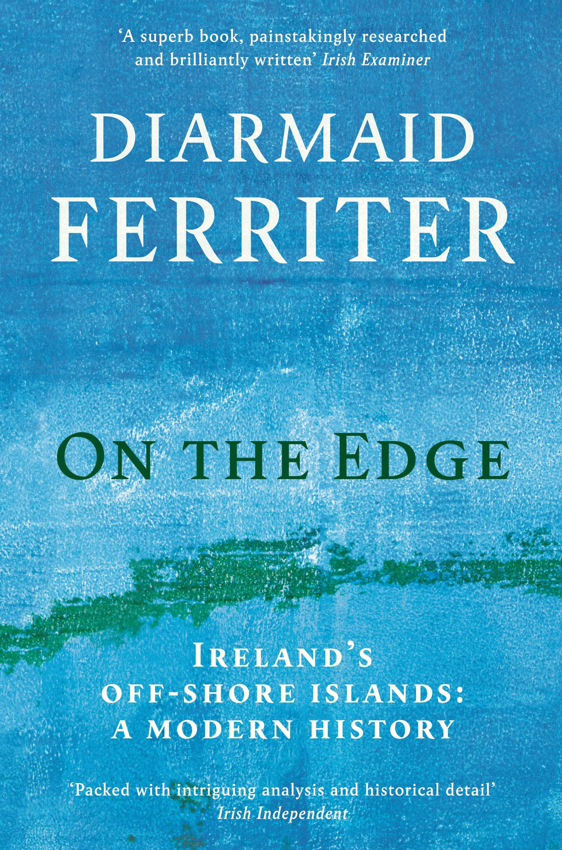 On The Edge by Diarmaid Ferriter