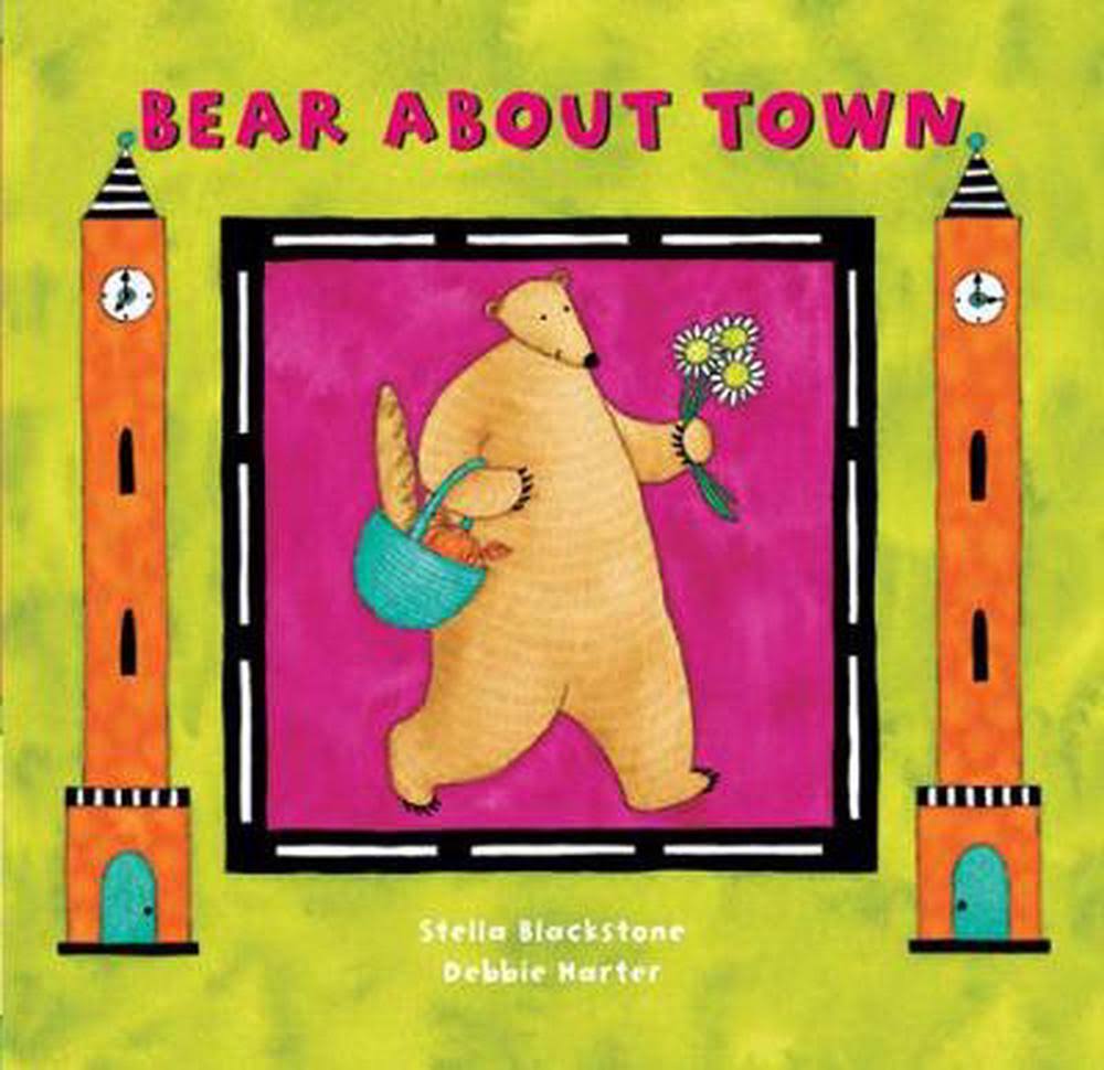 Bear About Town - Stella Blackstone