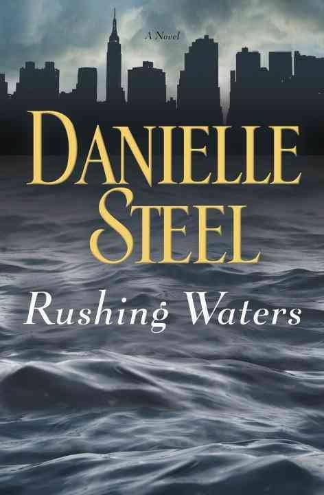 Rushing Waters: A Novel [Book]