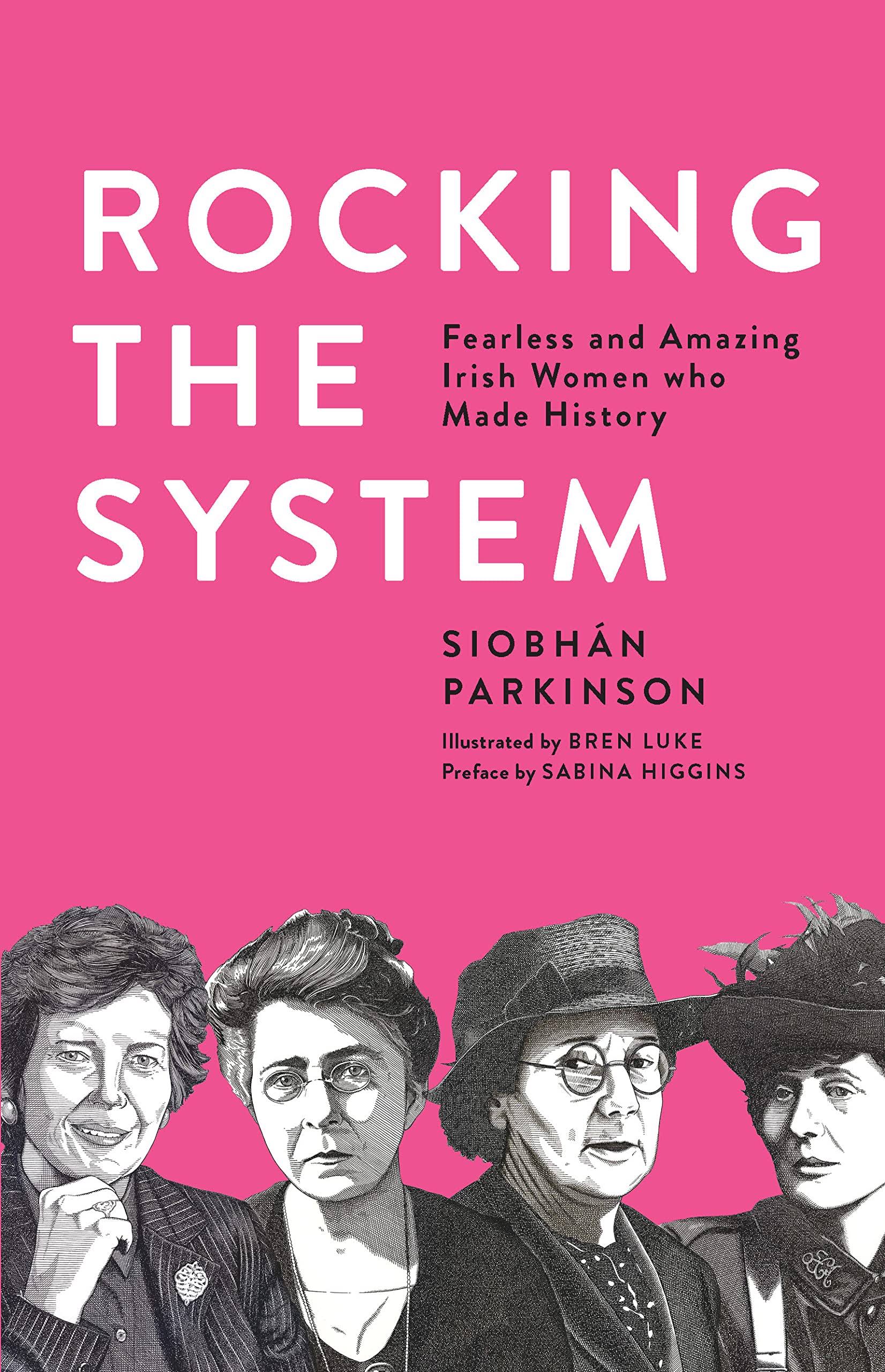 Rocking the System - Siobhán Parkinson