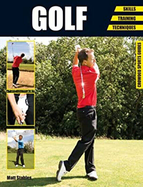 Golf: Skills - Training - Techniques [Book]