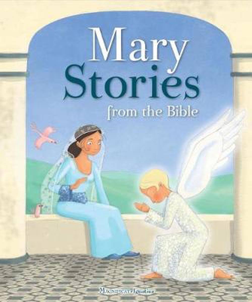 Mary Stories from the Bible [Book]