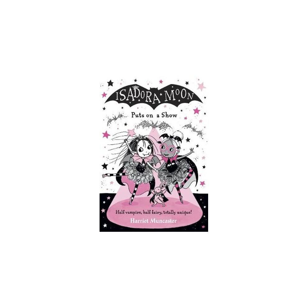 Isadora Moon Puts on a Show [Book]