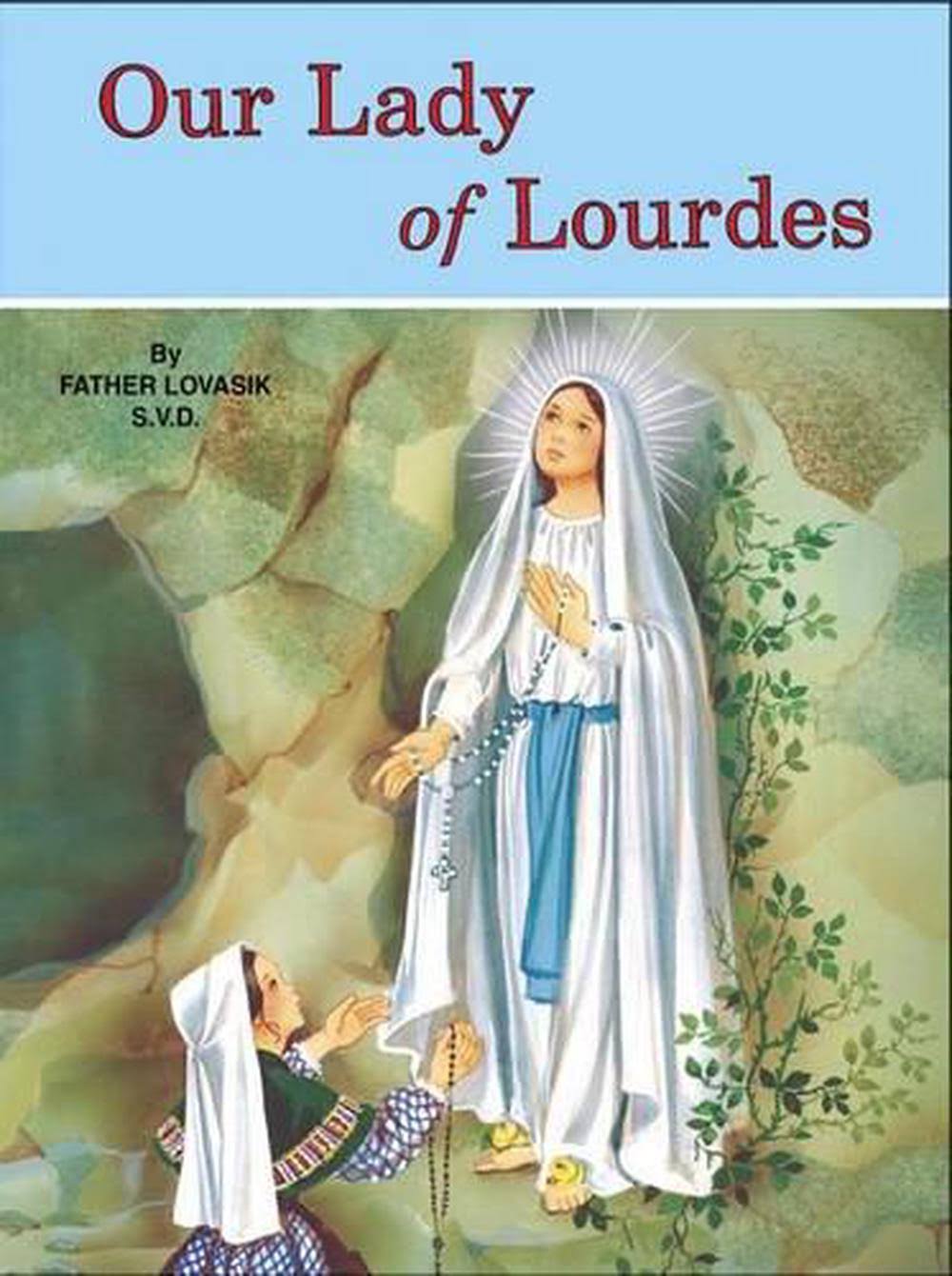 Our Lady of Lourdes [Book]