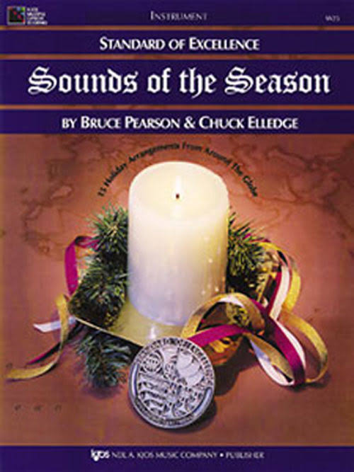 Standard Of Excellence: Sounds Of The Season - Bruce Pearson and Chuck Elledge