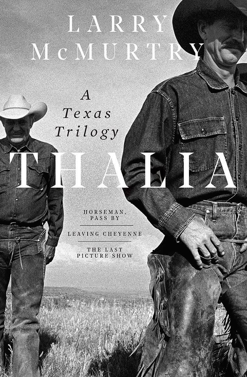 Thalia: A Texas Trilogy [Book]