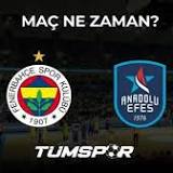 Fenerbahçe Beko Anadolu Efes Cumhurbaşkanlığı Kupası maçı ne zaman, saat kaçta ve hangi kanalda?