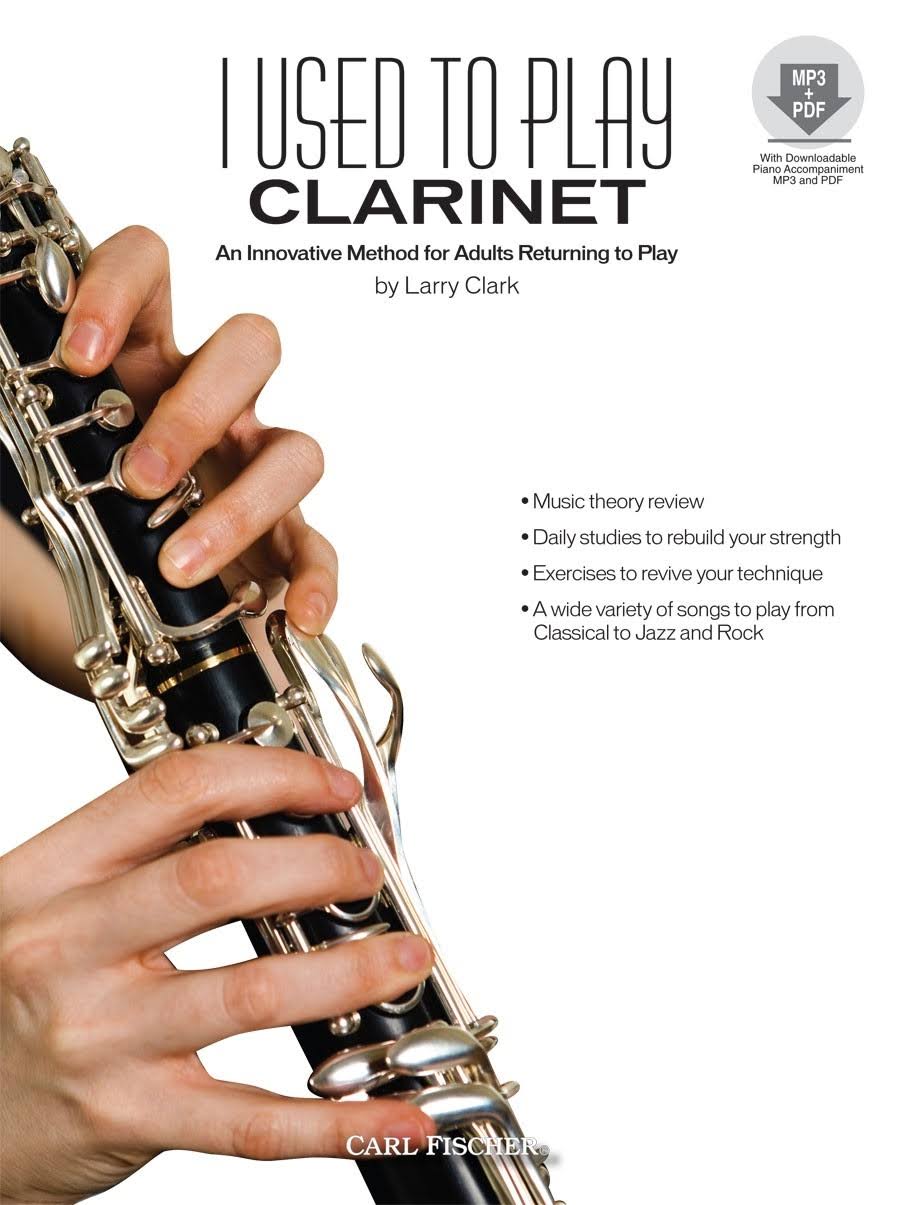 Carl Fischer I Used To Play Clarinet - Clark - Book/CD