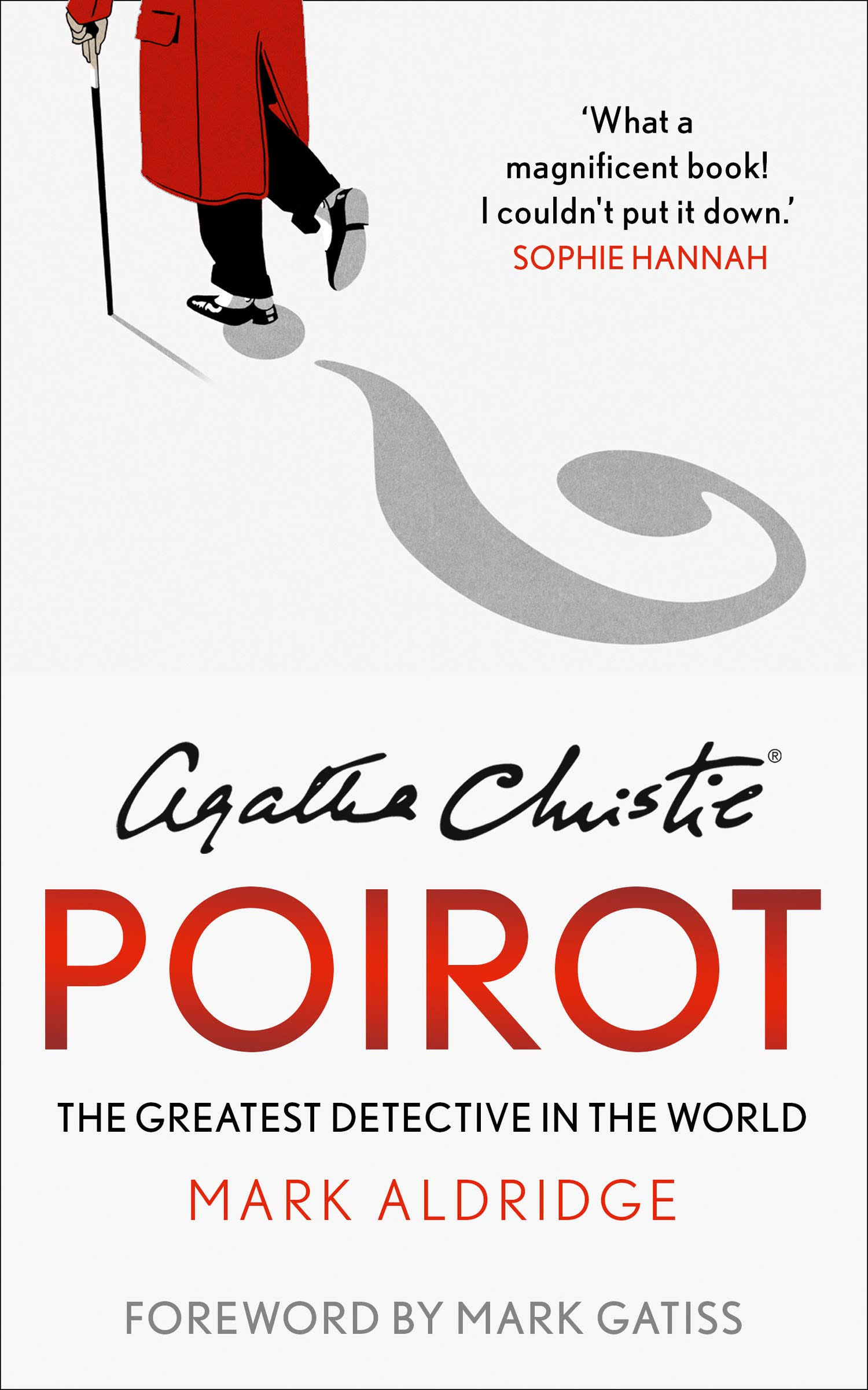 Agatha Christie's Poirot: The Greatest Detective In The World by Mark Aldridge Paperback | Indigo Chapters