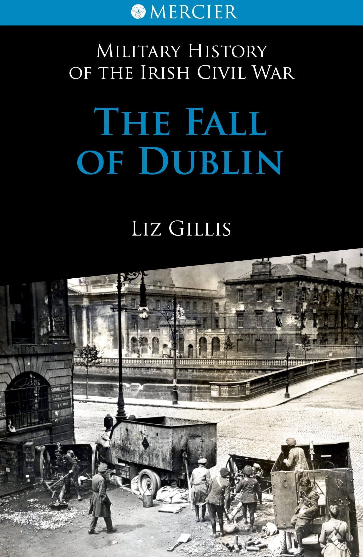 The Fall Of Dublin - Liz Gillis