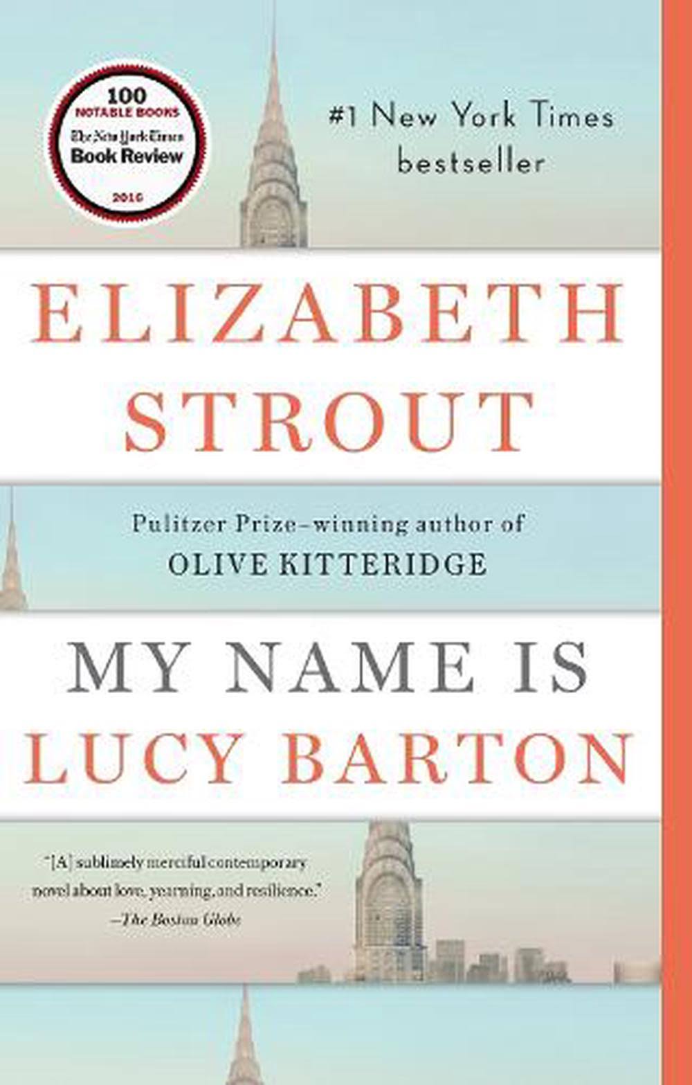 My Name is Lucy Barton: A Novel [Book]