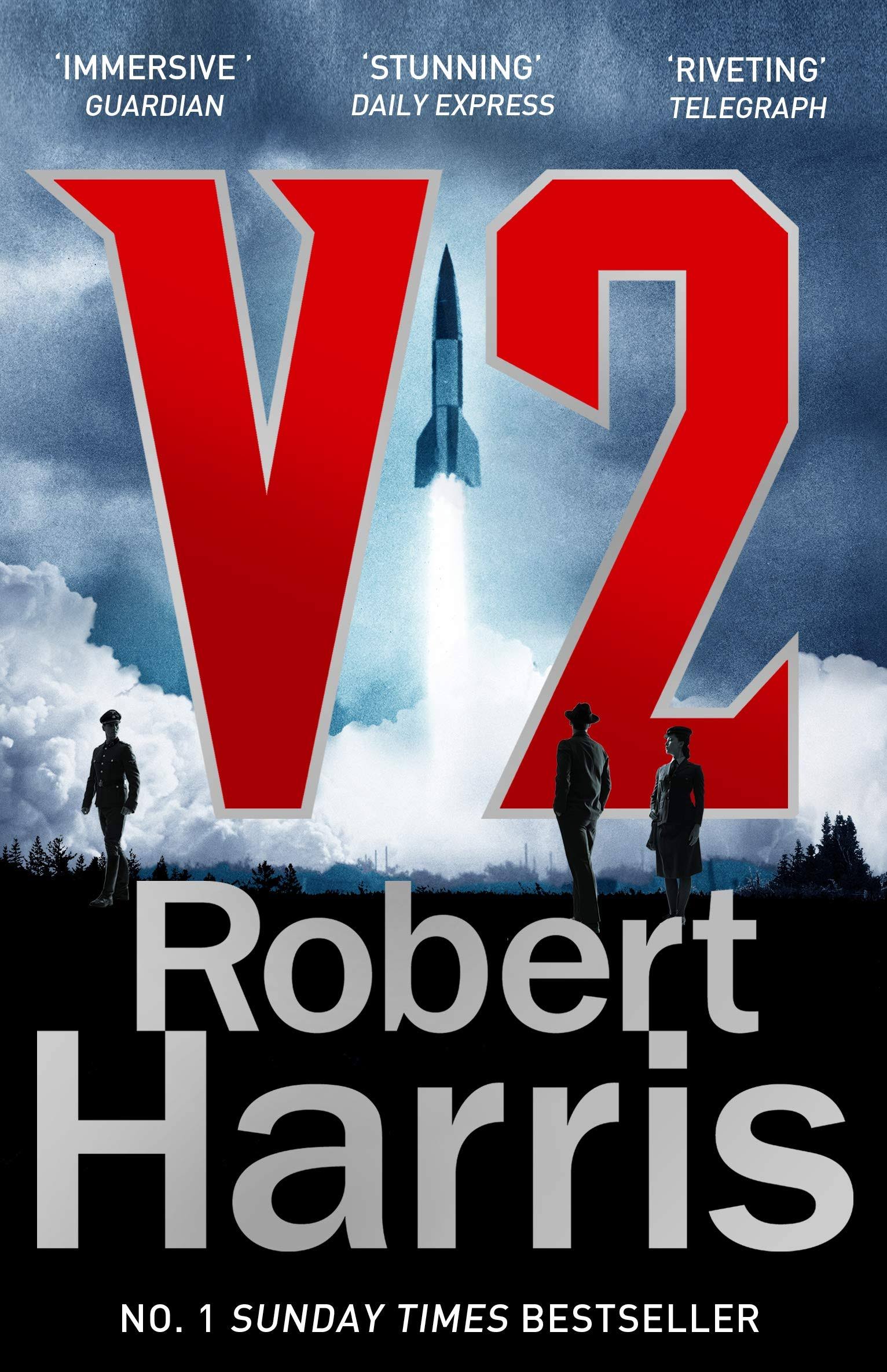 V2: The Sunday Times Bestselling World War II Thriller [Book]