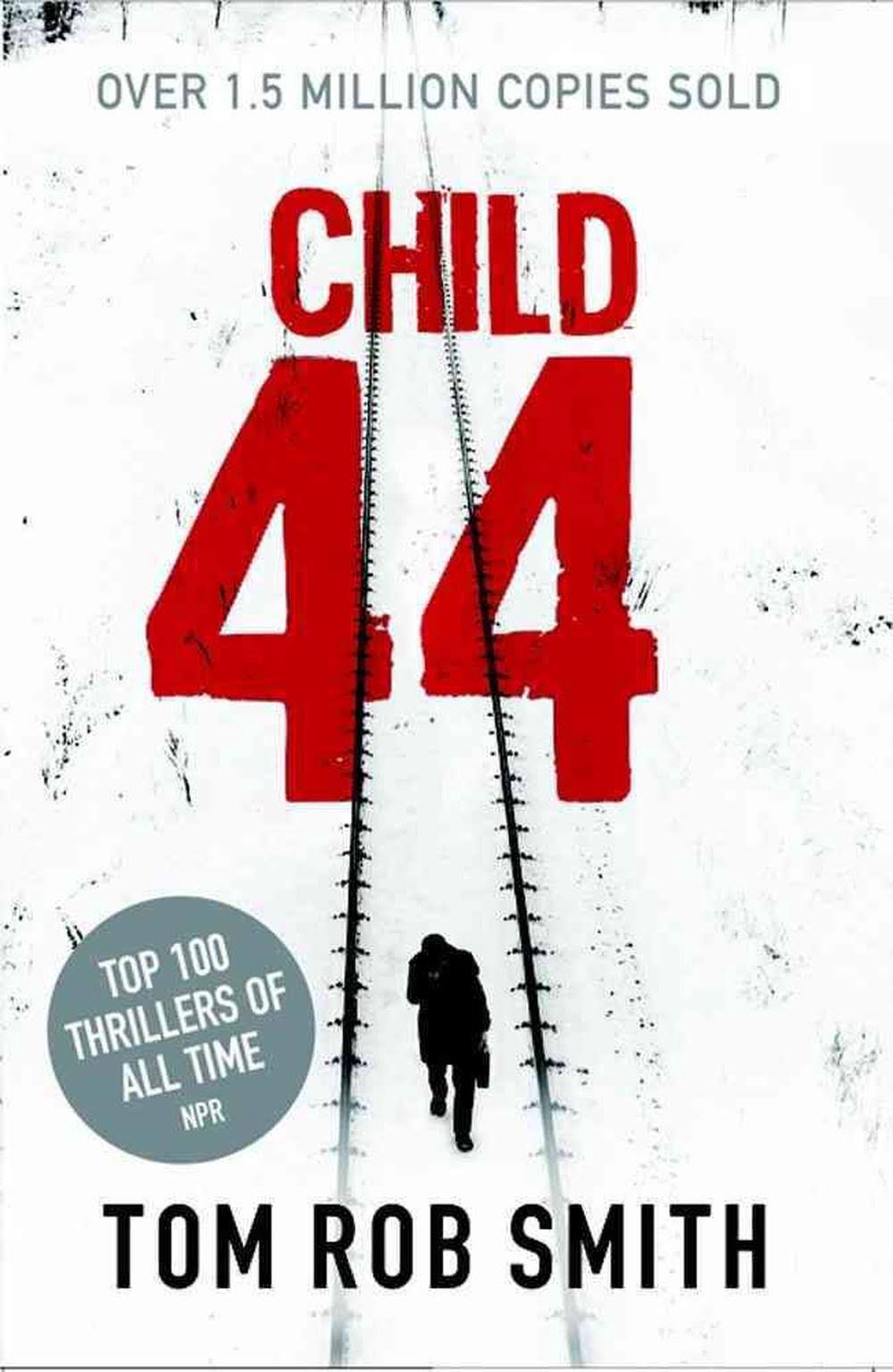 Child 44 By Tom Rob Smith