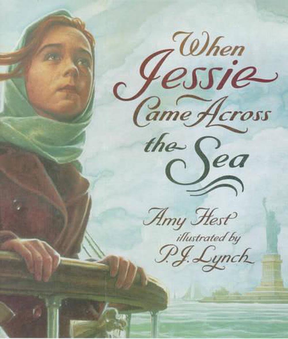 When Jessie Came Across the Sea - Amy Hest