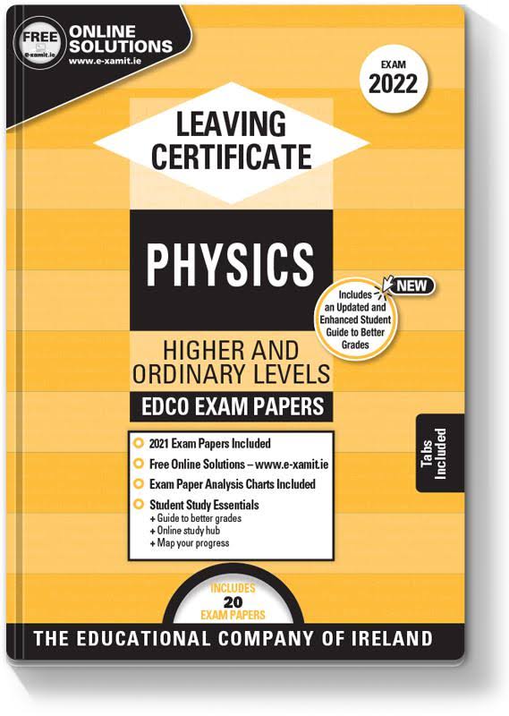 Physics Higher Level Leaving Certificate Examination Papers