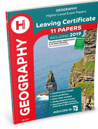 Exam Papers (incl 2019) - Leaving Cert - Geography - Higher Level