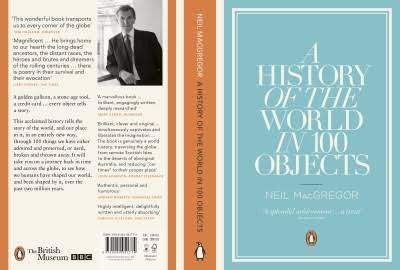 A History of the World in 100 Objects - Neil MacGregor