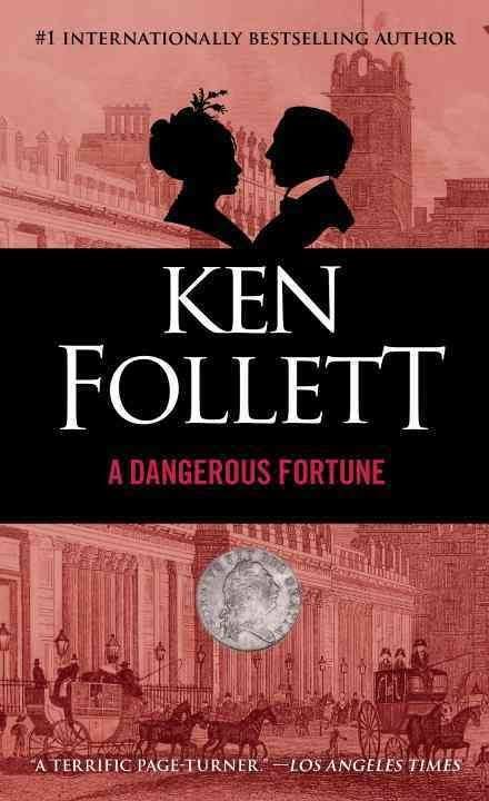 A Dangerous Fortune [Book]