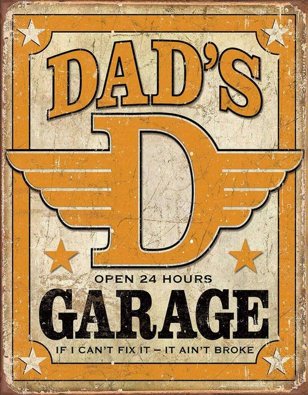 Tin Signs Dad's Garage Open 24 Hours 1894