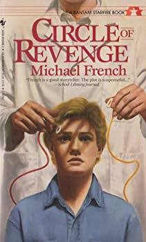 Circle of Revenge - Michael French