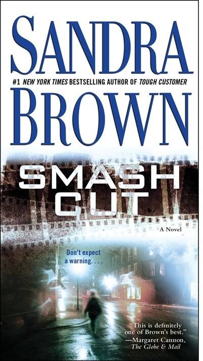 Smash Cut: A Novel - Mass Market