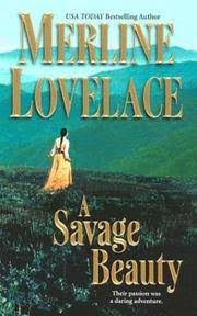 A Savage Beauty [Book]