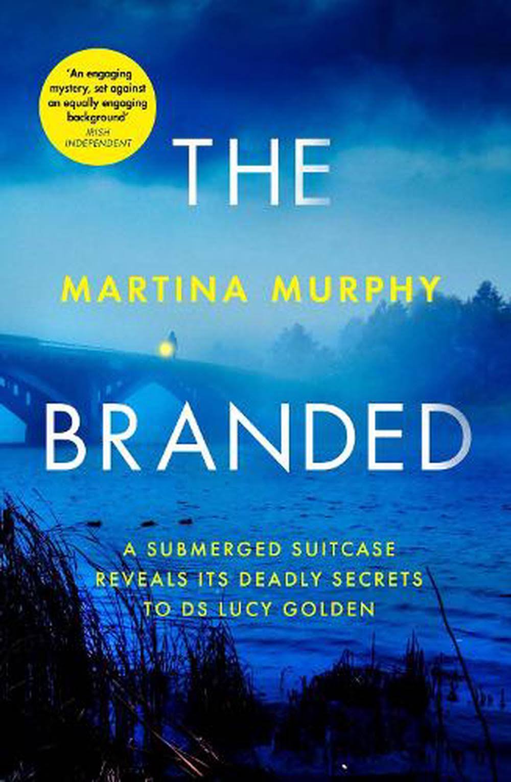 The Branded by Martina Murphy