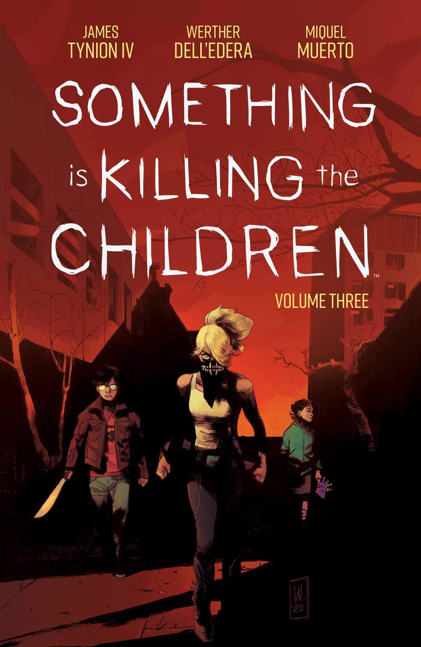 Something Is Killing The Children Vol 3