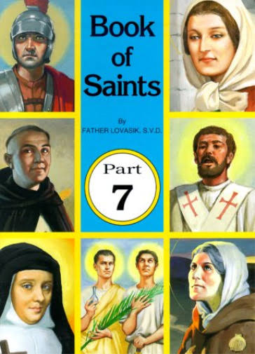Book of Saints, Part 7 (St. Joseph Picture Book) - Lawrence G. Lovasik