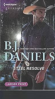 Steel Resolve by B. J. Daniels - Used (Good) - 1335640932 by Harlequin Enterprises ULC | Thriftbooks.com