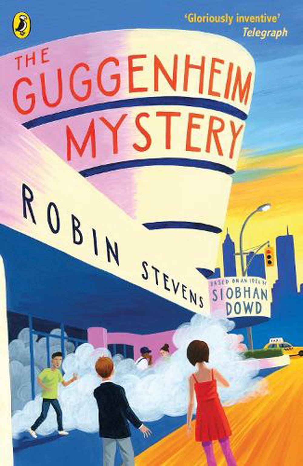 The Guggenheim Mystery - Robin Stevens and Siobhan Dowd