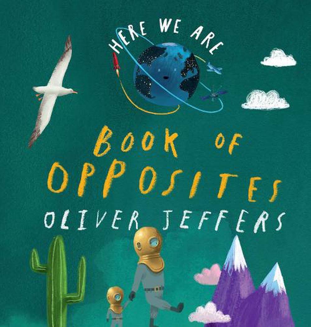 Here We Are - Book of Opposites [Book]