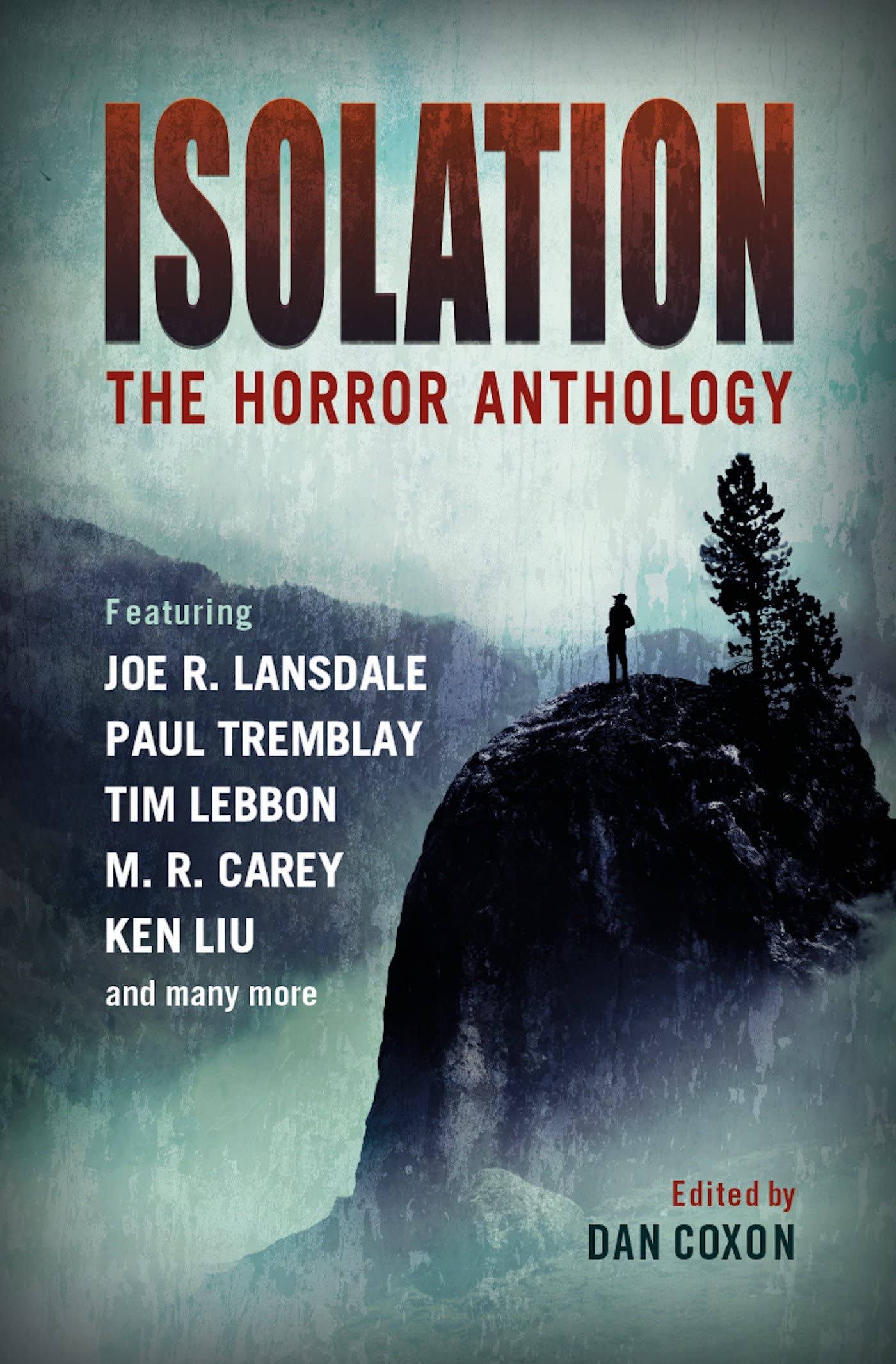 Isolation: The Horror Anthology [Book]