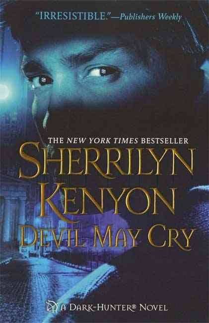 Devil May Cry Dark Hunter Book 11 by Kenyon Sherrilyn