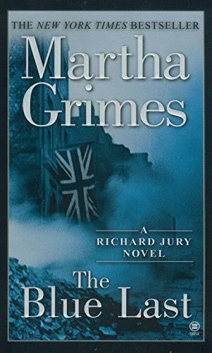 The Blue Last: A Richard Jury Mystery [Book]