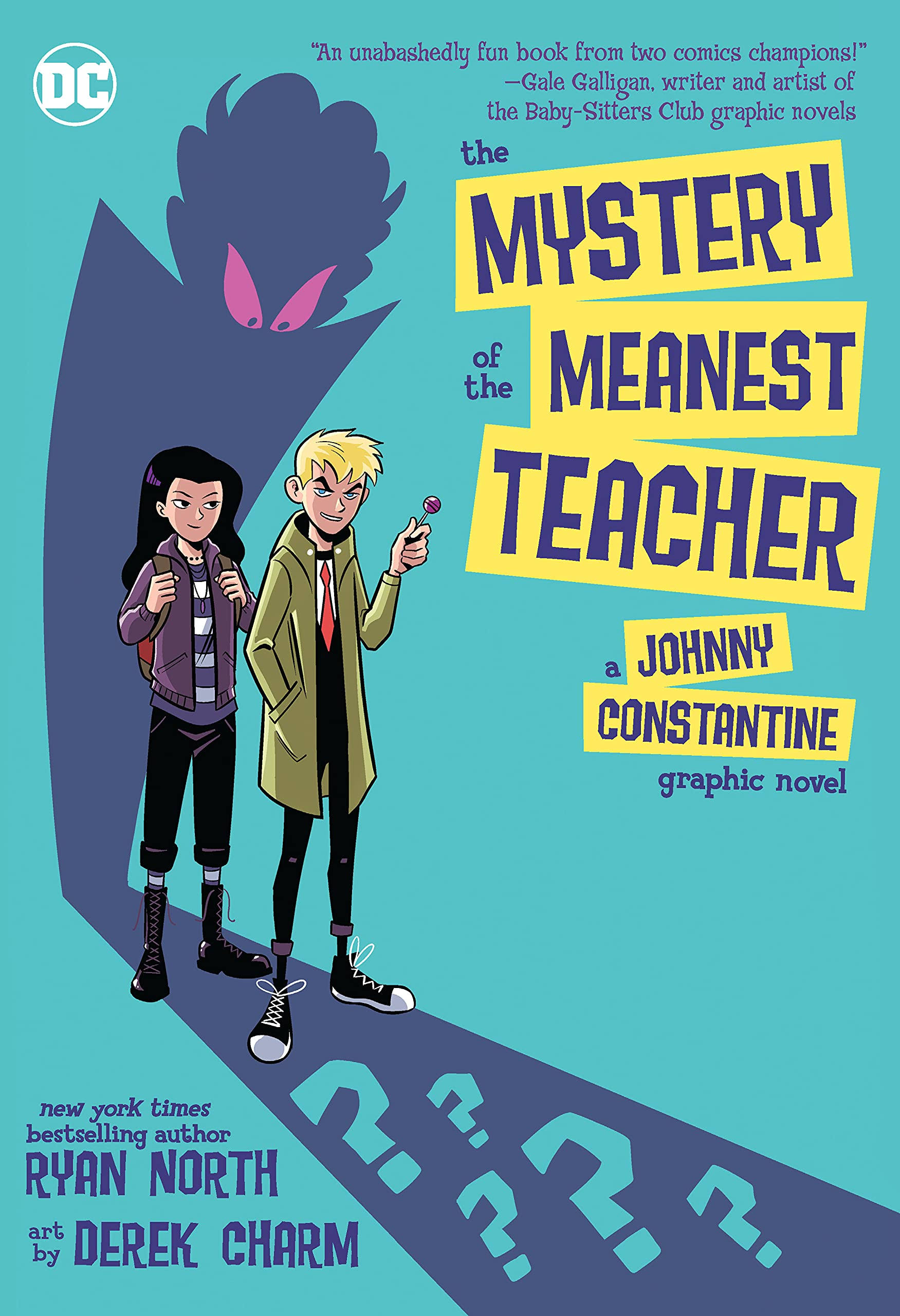 The Mystery of the Meanest Teacher: A Johnny Constantine Graphic Novel by Ryan North - Used (Good) - 1779501234
