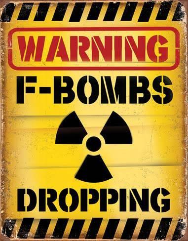 Tin Sign: F Bombs Dropping, 41x32cm. Tin Sign