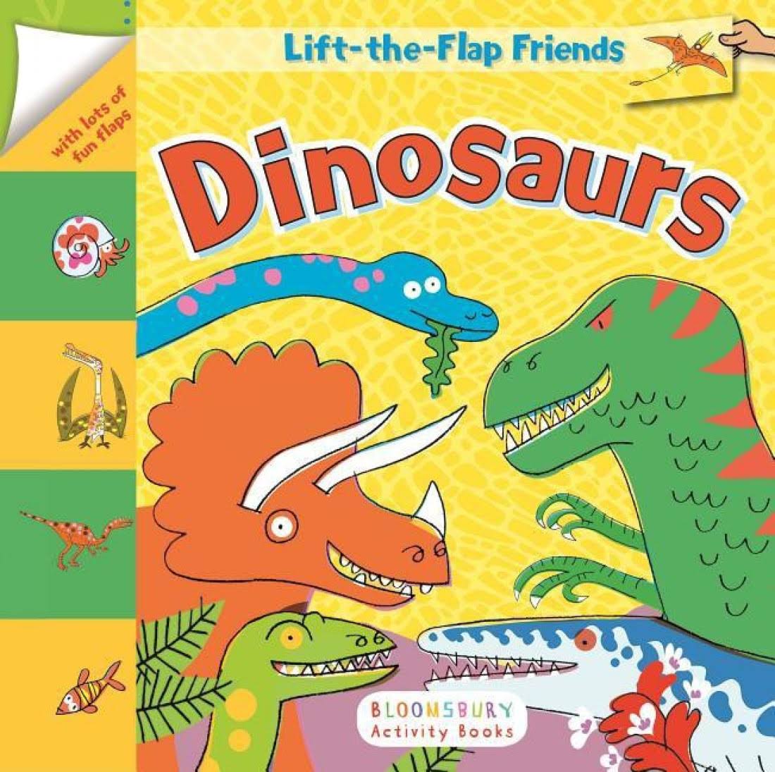 Lift-the-Flap Friends: Dinosaurs [Book]